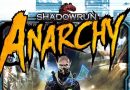 Ni Dieu, ni maître. Mais avec des règles. [chronique Anarchistes pour Shadowrun Anarchy]