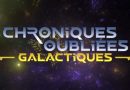 Chroniques Oubliées Galactiques : les voies de l’espace
